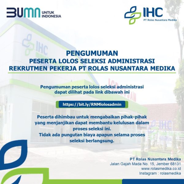 Read more about the article Pengumuman Lolos Seleksi Administrasi Rekrutmen Pekerja PT Rolas Nusantara Medika