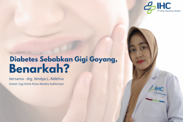 Read more about the article Diabetes Sebabkan Gigi Goyang, Benarkah?