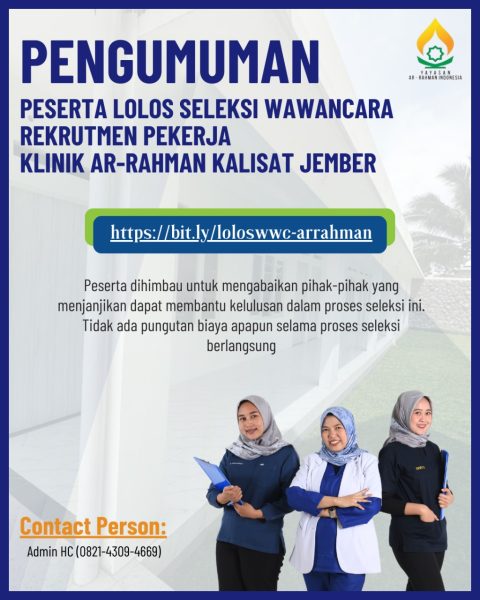 Read more about the article Pengumuman Peserta Lolos Seleksi Wawancara Rekrutmen Pekerja Klinik Ar-Rahman Kalisat Jember